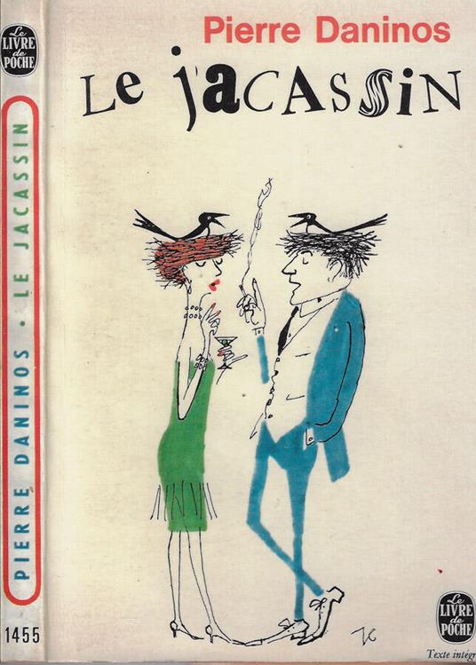 Le Jacassin - Pierre Daninos - copertina