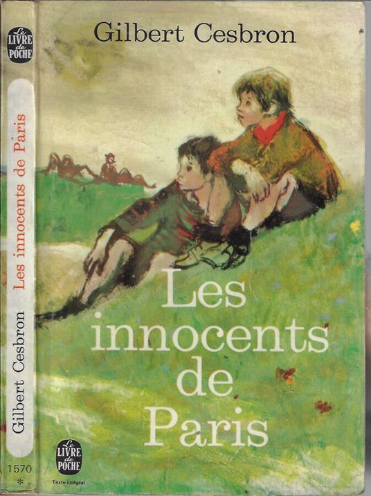 Les innocents de Paris - Gilbert Cesbron - copertina