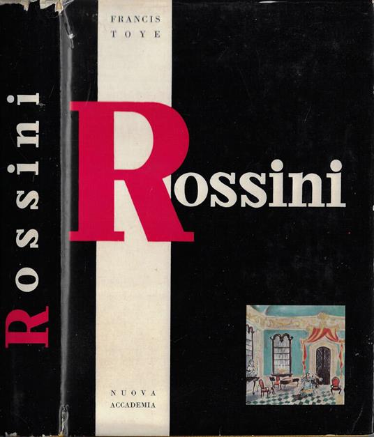 Rossini - Francis Toye - copertina