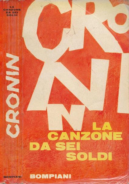 La canzone da sei soldi - A. Joseph Cronin - copertina