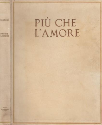 Più che l'amore - Gabriele D'Annunzio - copertina