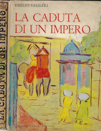 La caduta di un impero - Emilio Salgari - copertina
