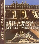 Arte a Roma: dalla Capitale all'Età Umbertina