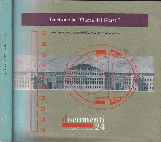 La città e la Piazza dei Guasti - Gianluca Frazzoni - copertina