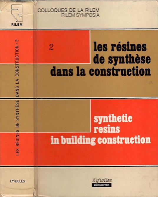 Les rèsines de synthèse dans la construction - copertina