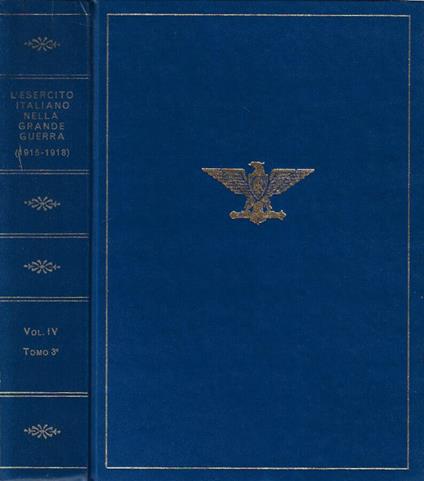 L' Esercito Italiano nella grande Guerra, 1915- 1918, vol. IV - Le operazioni del 1917 - copertina