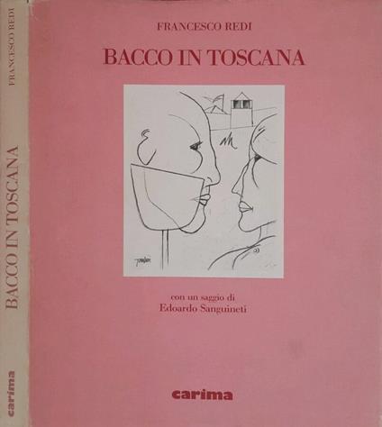 Bacco in Toscana - Francesco Redi - copertina