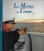 La Marina, i suoi uomini