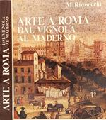 Arte a Roma: dal Vignola al Maderno