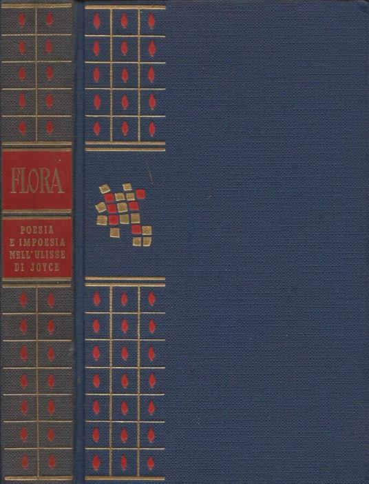 Poesia e impoesia nell'Ulisse di Joyce - Francesco Flora - copertina