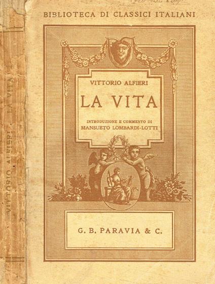 La vita - Vittorio Alfieri - copertina