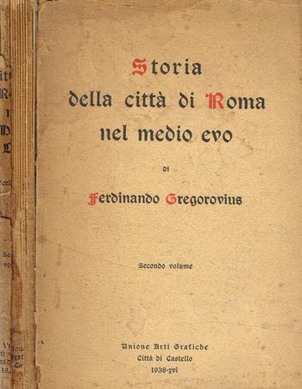 Storia della città di Roma nel medio evo vol.II - Ferdinand Gregorovius - copertina