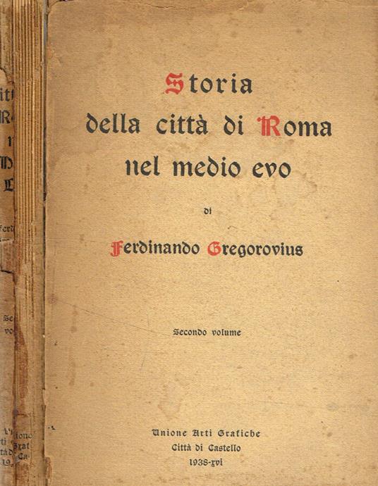 Storia della città di Roma nel medio evo vol.II - Ferdinand Gregorovius - copertina