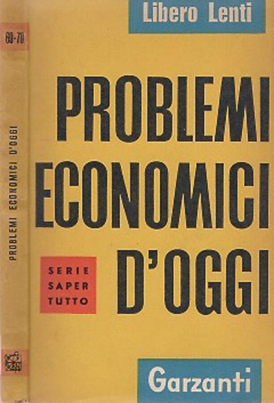 Problemi economici d'oggi - Libero Lenti - copertina