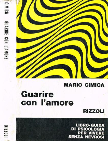 Guarire con l'amore - Mario Cimica - copertina
