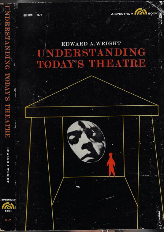 Understanding today's theatre - Edward Wright - copertina