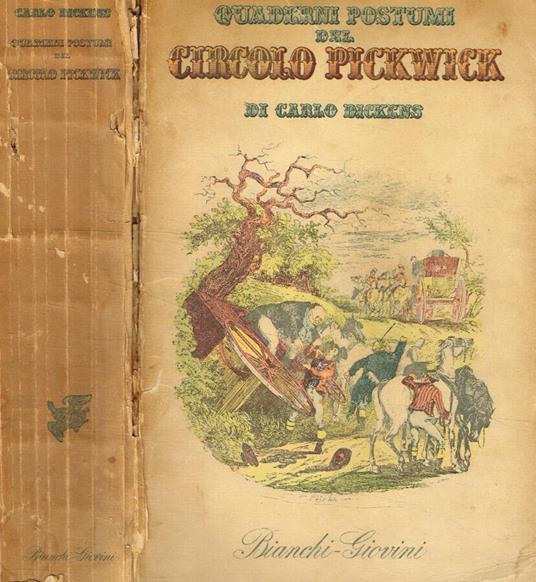 Quaderni postumi dal circolo pickwick - Charles Dickens - copertina