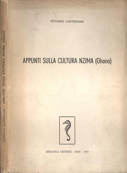 Appunti sulla cultura Nzima ( Ghana ) - Vittorio Lanternari - copertina