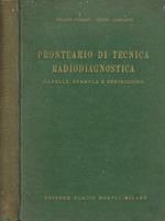 Prontuario di tecnica radiodiagnostica (tabelle, formule e definizioni)