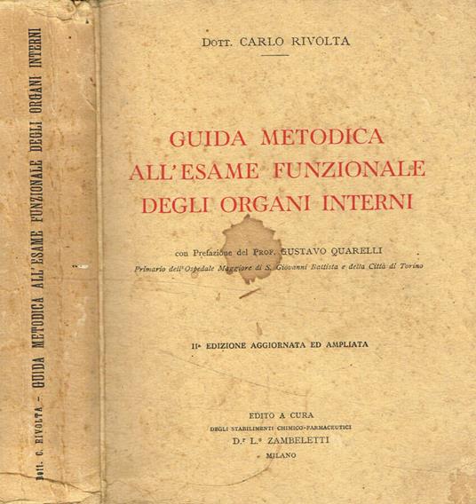 Guida metodica all'esame funzionale degli organi interni - Carlo Rivolta - copertina
