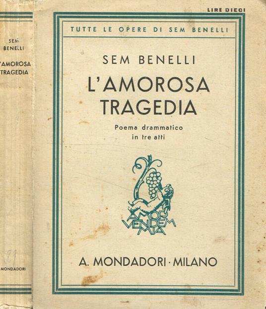 L' amorosa tragedia - Sem Benelli - copertina