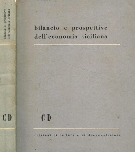 Bilancio e prospettive dell'economia siciliana - copertina