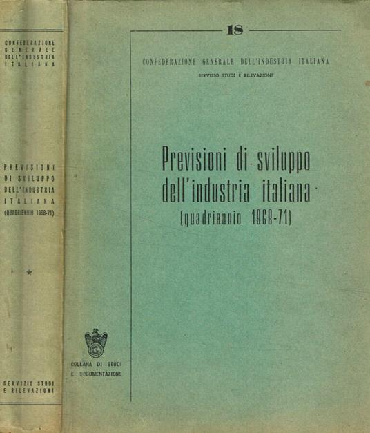 Previsioni di sviluppo dell'industra italiana (Quadriennio 1968-71) - copertina
