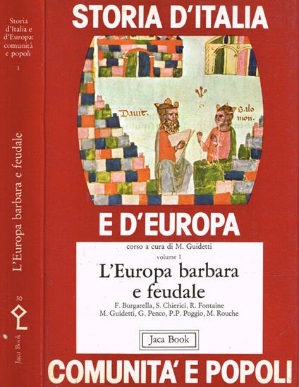 Storia d'Italia e d' Europa: comunità e popoli 1. L'Europa barbara e feudale - copertina