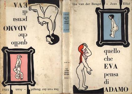 Quello che Eva pensa di Adamo - Quello che Adamo pensa di Eva - copertina