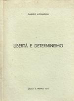 Libertà e determinismo