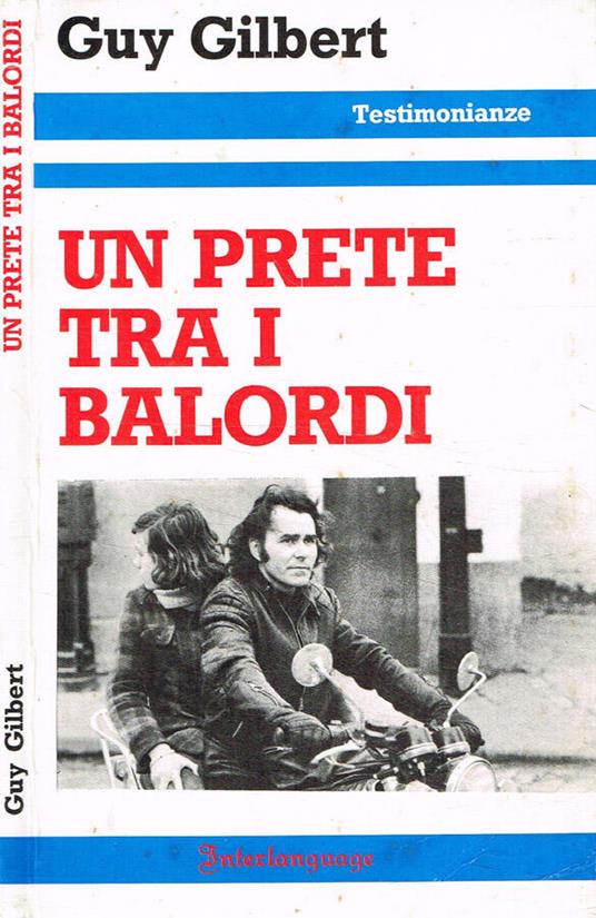 Un prete tra i balordi - Guy Gilbert - copertina