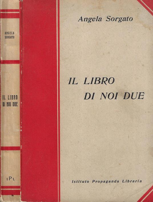 Il libro di noi due - Angela Sorgato - copertina