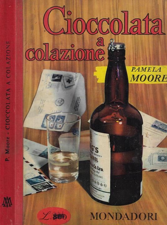 Cioccolata a colazione - Pamela Moore - copertina