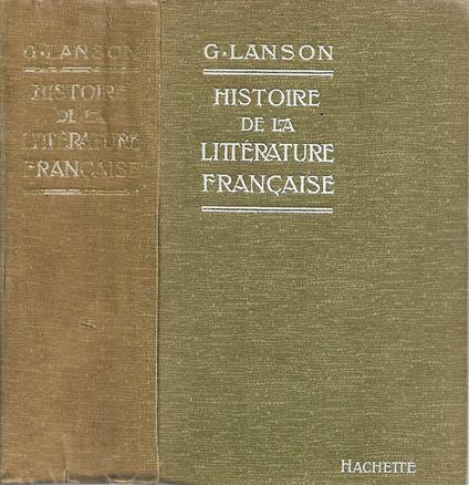 Histoire de la littérature Francaise - Gustave Lanson - copertina