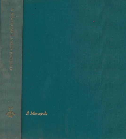 Roma e l'arte imperiale - Heinz Kahler - copertina