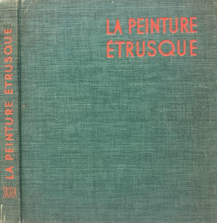 La peinture étrusque - Massimo Pallottino - copertina