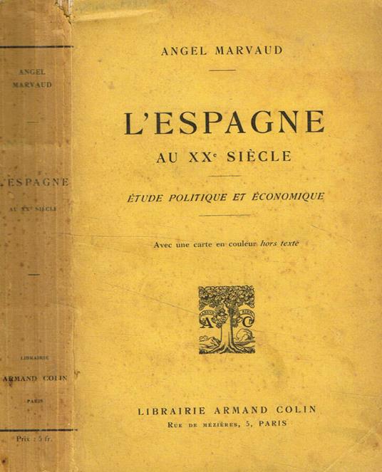 L' Espagne au XX siecle - Angel Marvaud - copertina