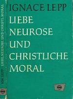 Liebe, neurose und christliche moral