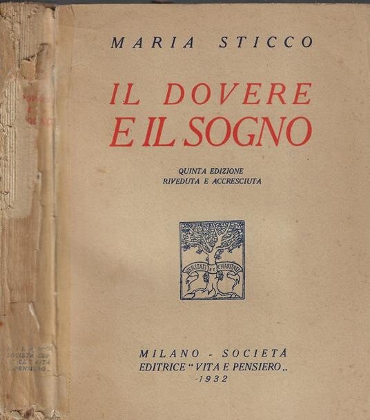 Il dovere e il sogno - Maria Sticco - copertina