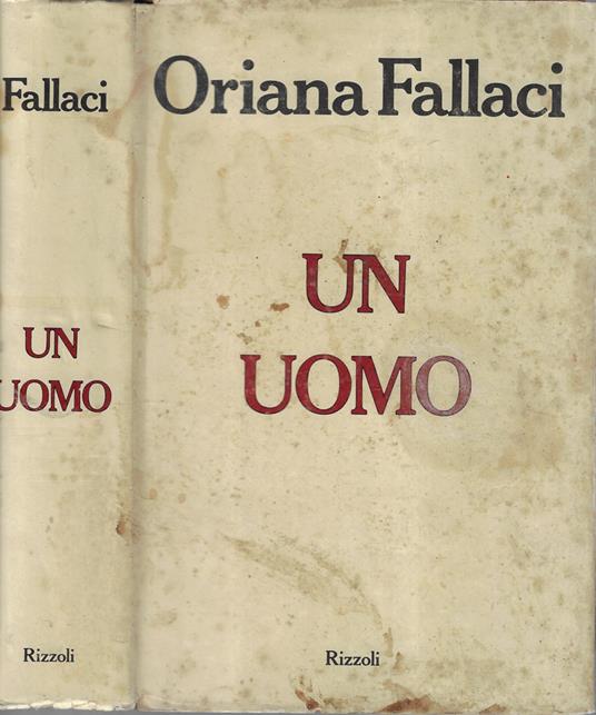 Un uomo - Oriana Fallaci - copertina