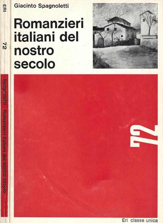 Romanzieri italiani del nostro secolo - Giacinto Spagnoletti - copertina