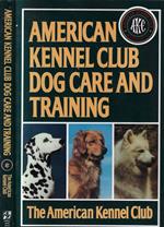 American kennel club dog care and training