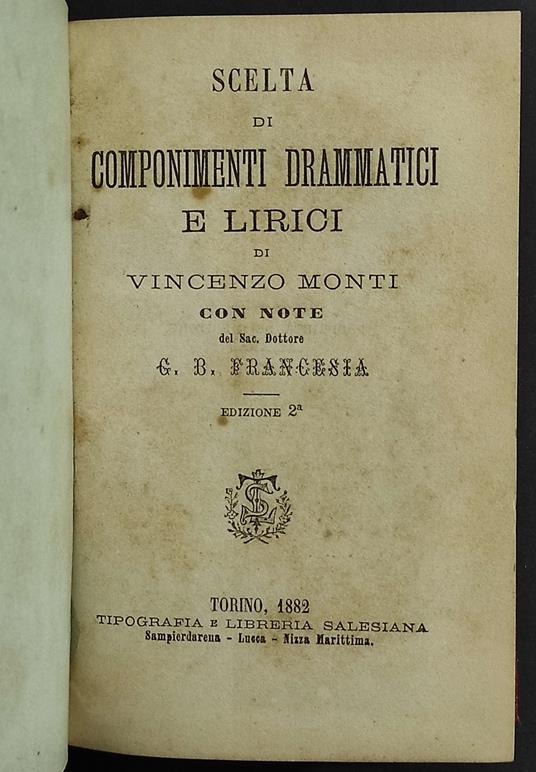 Scelta di Componenti Drammatici e Lirici - V. Monti - Ed. Salesiana - Vincenzo Monti - copertina