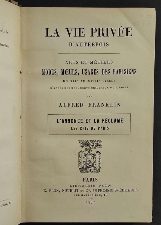 La Vie Privee - Modes, Moeus, Usages des Parisiens - A. Franklin - Alfred L. Frank - copertina