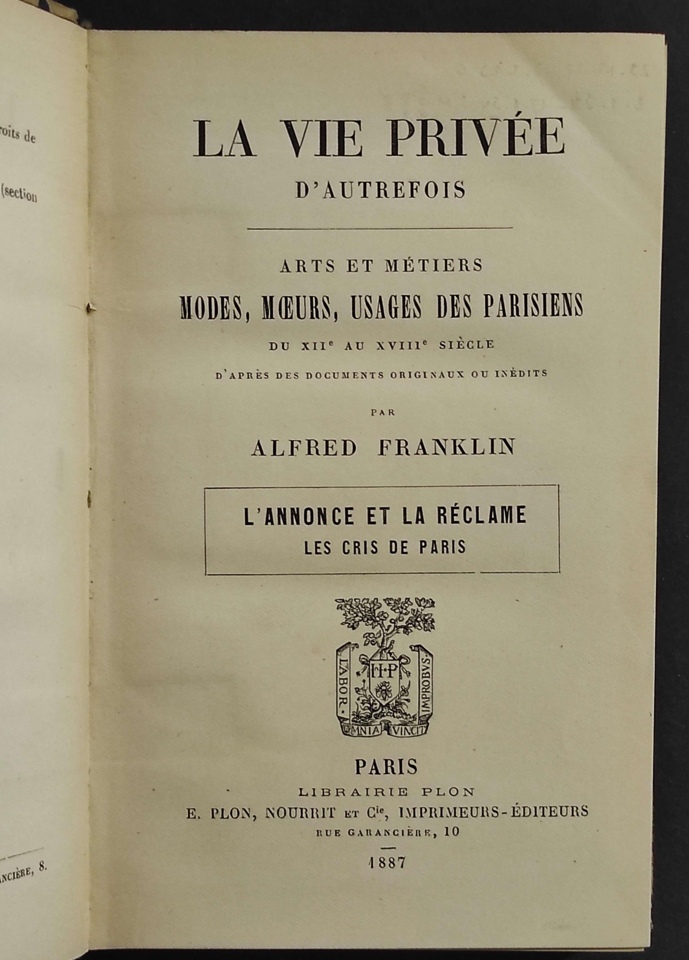 La Vie Privee - Modes, Moeus, Usages des Parisiens - A. Franklin