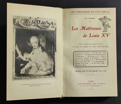 Le Maitresses de Louis XV - J. Hervez - Ed. Bibl. des Curieux - copertina