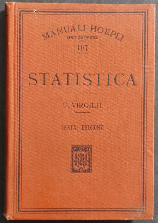 Statistica - F. Virgilii - Ed. Hoepli - Filippo Virgilii - copertina