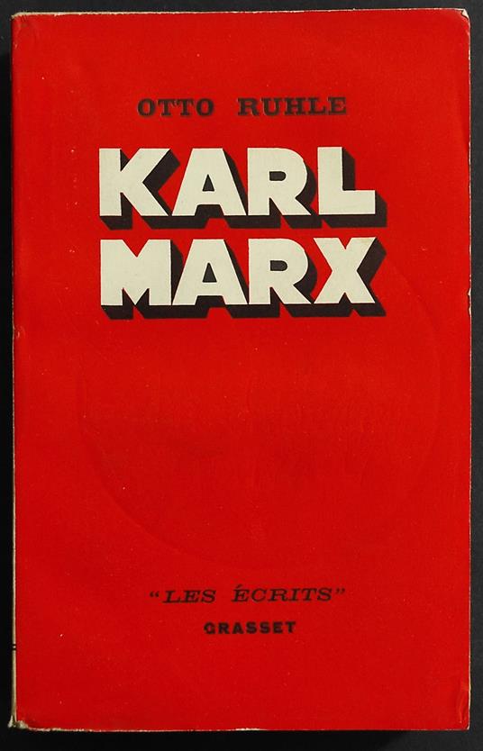 Karl Marx - O. Ruhle - Ed. Grasset - copertina