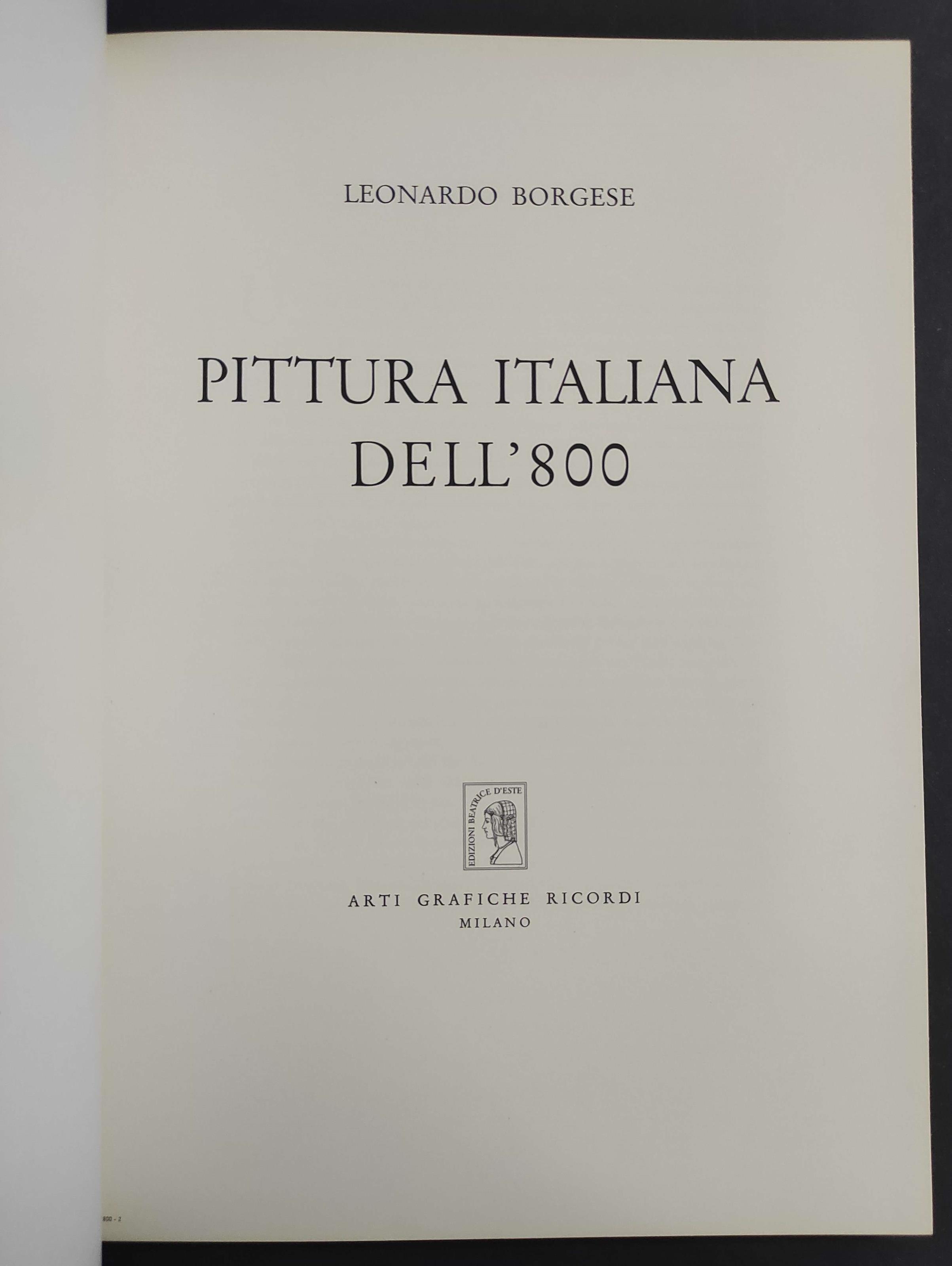 Pittura Italiana dell'800 - L. Borgese - Ed. Ricordi