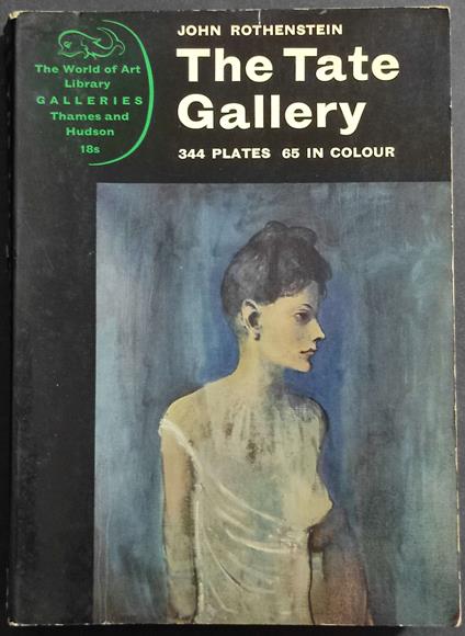 The Tate Gallery - J. Rothenstein - Ed. Thames and Hudson - John Rothenstein - copertina